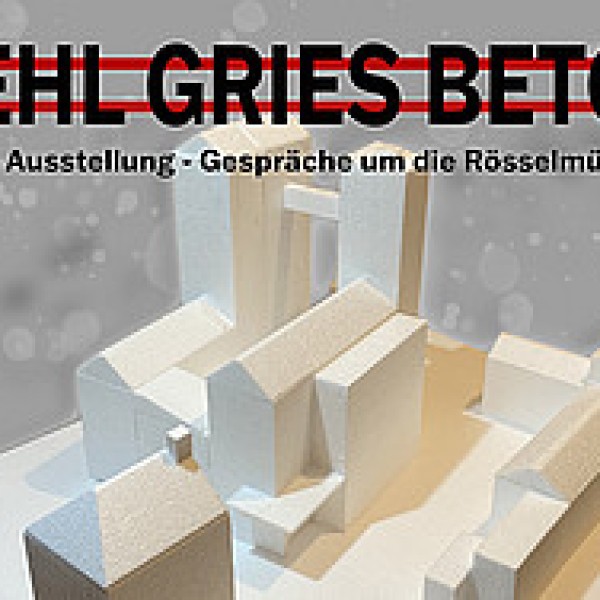 ©Projektgruppe Die Rösselmühle Gedächtnis und Zukunft der Grazer Vorstadt