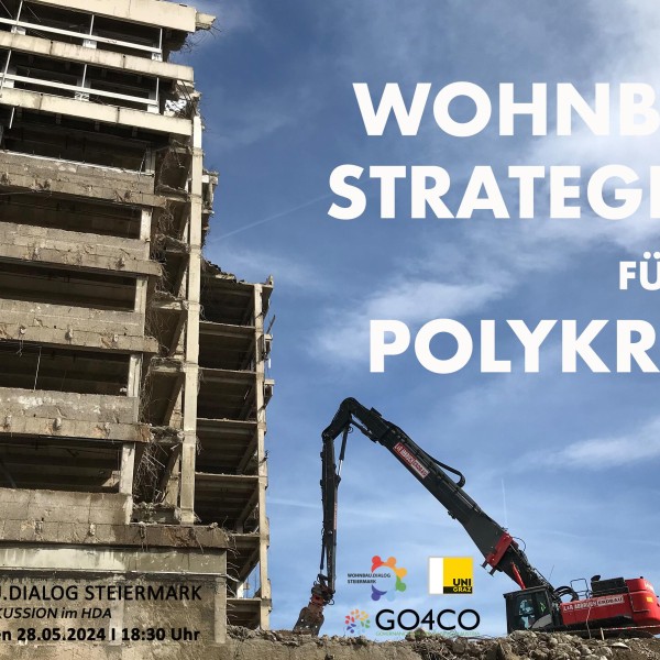 Wohnbaustrategien für die Polykrise, Wohnbau Dialog Steiermark