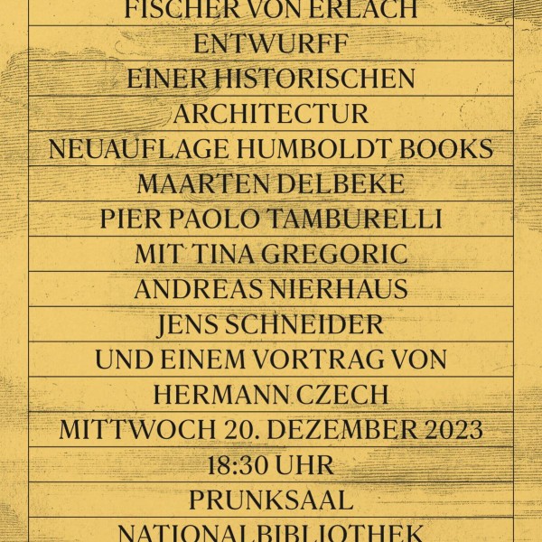 Poster Fischer von Erlach Project of a Historical Architecture copyright TU Wien